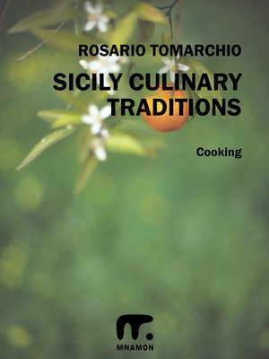 cover image of Sicily Culinary Traditions